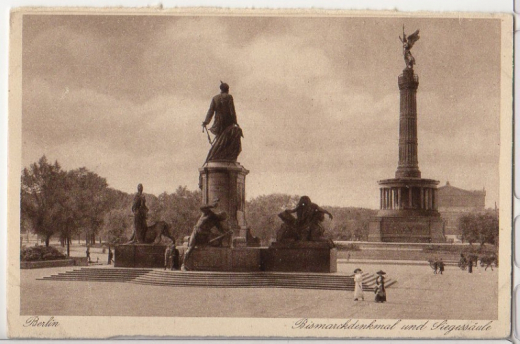 ALTE ANSICHTSKARTE - BERLIN - BISMARCKDENKMAL UND SIEGESSÄULE
