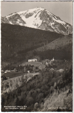 ALTE ANSICHTSKARTE/ POSTKARTE - WALLFAHRTSORT MARIA ECK MIT HOCHFELLN