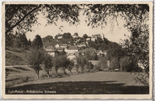ALTE ANSICHTSKARTE/ POSTKARTE - EGLOFFSTEIN - FRÄNKISCHE SCHWEIZ