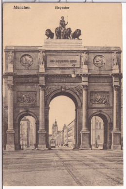 ALTE ANSICHTSKARTE/ FELDPOSTKARTE - MÜNCHEN - SIEGESTOR, GEORG MAYERHOFER, BAYR. LANDSTURM-BATL., WEILHEIM