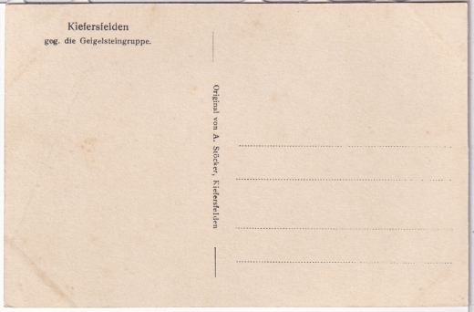 ALTE ANSICHTSKARTE/ POSTKARTE - KIEFERSFELDEN - GEG. DIE GEIGELSTEINGRUPPE
