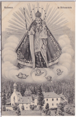 ALTE ANSICHTSKARTE/ POSTKARTE - BIRKENSTEIN - MADONNA IN BIRKENSTEIN