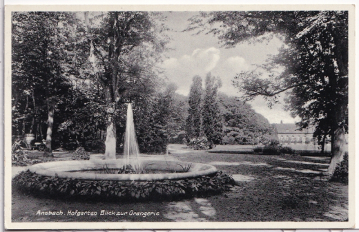 ALTE ANSICHTSKARTE/ FELDPOSTKARTE - ANSBACH - HOFGARTEN, BLICK ZUR ORANGERIE