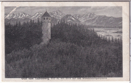 ALTE ANSICHTSKARTE/ POSTKARTE - GRUß VOM TAUBENBERG - BLICK AUF DAS WENDELSTEINPANORAMA