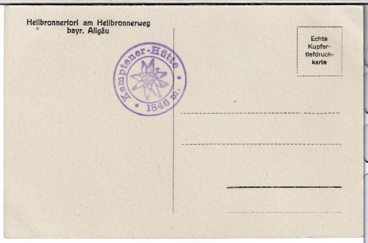 ALTE ANSICHTSKARTE/ POSTKARTE - HEILBRONNER TÖRLE AM HEILBRONNER WEG - STEMPEL KEMPTENER HÜTTE