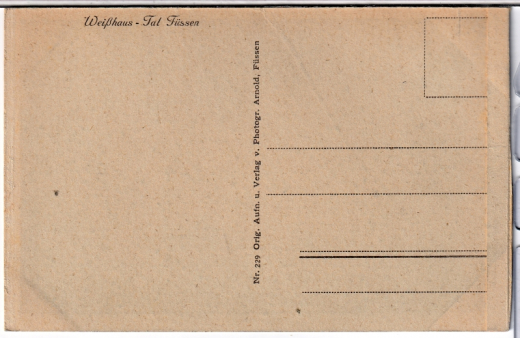 ALTE ANSICHTSKARTE/ POSTKARTE - WEIßHAUS - TAL FÜSSEN