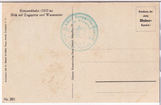 ALTE ANSICHTSKARTE/ POSTKARTE - KREUZECKBAHN - BLICK AUF DIE ZUGSPITZE UND WAXENSTEIN - STEMPEL ADOLF ZOEPPRITZ-HAUS AM KREUZECK