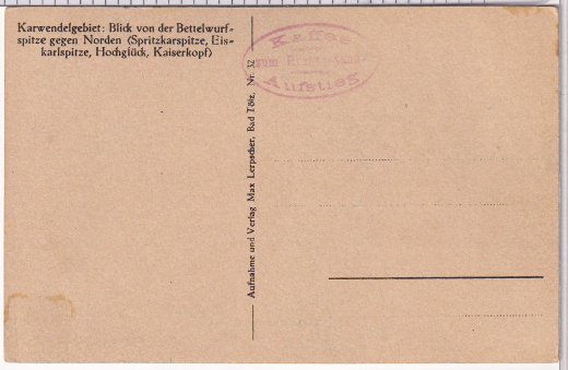 ALTE ANSICHTSKARTE/ POSTKARTE - KARWENDELGEBIET - BLICK VON DER BETTELWURFSPITZE GEGEN NORDEN (SPRITZKARSPITZE, EISKARLSPITZE, HOCHGLÜCK, KAISERKOPF)