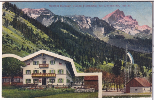 ALTE ANSICHTSKARTE/ POSTKARTE - GASTHOF HAMMER, STATION FISCHBACHAU MIT WENDELSTEIN