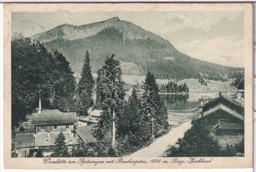 ALTE ANSICHTSKARTE/ POSTKARTE - WURZHÜTTE AM SPITZINGSEE MIT BRECHERSPITZE
