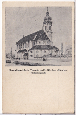 ANSICHTSKARTE/POSTKARTE - MÜNCHEN - KARMELITENKIRCHE St. THERESIA & St. NIKOLAUS, HINDENBURGSTRASSE