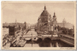 ALTE ANSICHTSKARTE - BERLIN - DOM UND SPREE