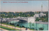 ALTE ANSICHTSKARTE/POSTKARTE - MÜNCHEN - PRINZREGENTENBRÜCKE UND FRIEDENSDENKMAL