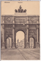 ALTE ANSICHTSKARTE/ FELDPOSTKARTE - MÜNCHEN - SIEGESTOR, GEORG MAYERHOFER, BAYR. LANDSTURM-BATL., WEILHEIM