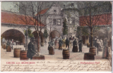ALTE ANSICHTSKARTE/ POSTKARTE - MÜNCHEN - HOFBRÄUHAUS-HOF - GRUß AUS MÜNCHEN
