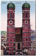 ALTE ANSICHTSKARTE - MÜNCHEN - FRAUENKIRCHE - STEMPEL TURM-BESTEIGUNG MÜNCHEN