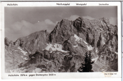 ALTE ANSICHTSKARTE/ ECHTFOTOKARTE - MEILERHÜTTE GEGEN DREITORSPITZE IM WETTERSTEINGEBIRGE